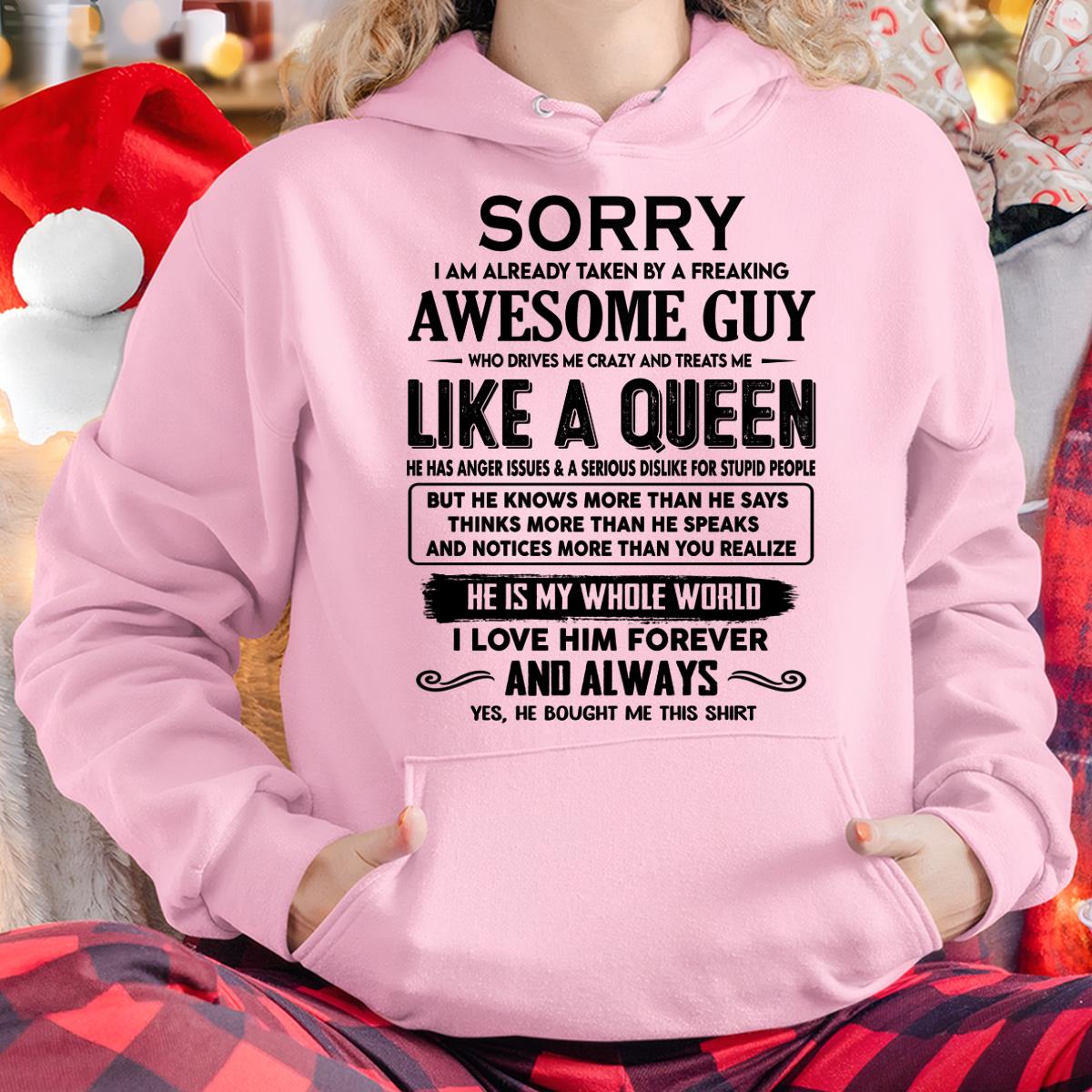 Sorry I am already taken by a freaking awesome guy - Gift for Wife From Husband - XUAN00 (SKU-SRG-00)
