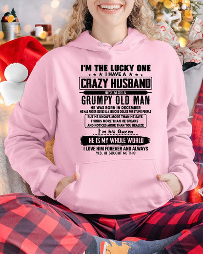 December - I am Lucky One I Have A Crazy Husband - Gift for Wife From Husband - tracy12 (SKUT-LUCKYONE-12)
