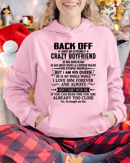 May - Back Off I Have An Extremely Crazy Boyfriend - Gift For Wife From Husband - tracy05 (SKUT-BACKOFF-05)
