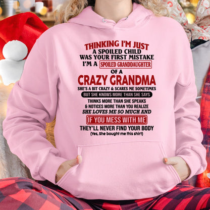 I'M A SPOILED GRANDDAUGHTER OF A CRAZY GRANDMA - From Grandma - tracy00 (SKU-GMD1-NTT00)
