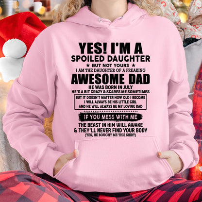 July - I'm Spoiled Daughter - Gift for Daughter from Dad - XUAN07 (SKU-TDD1206-07)