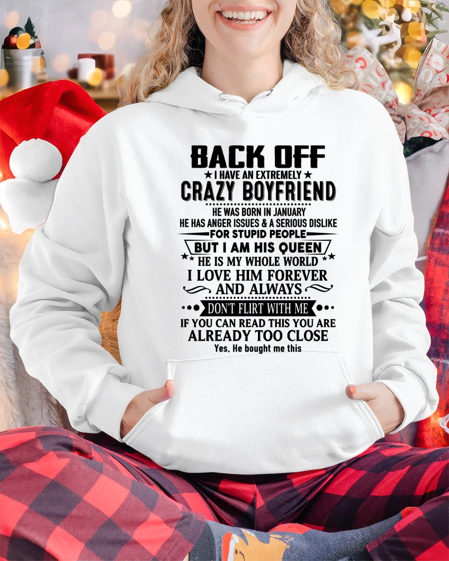 January - Back Off I Have An Extremely Crazy Boyfriend - Gift For Wife From Husband tracy01 (SKUT-BACKOFF-01)