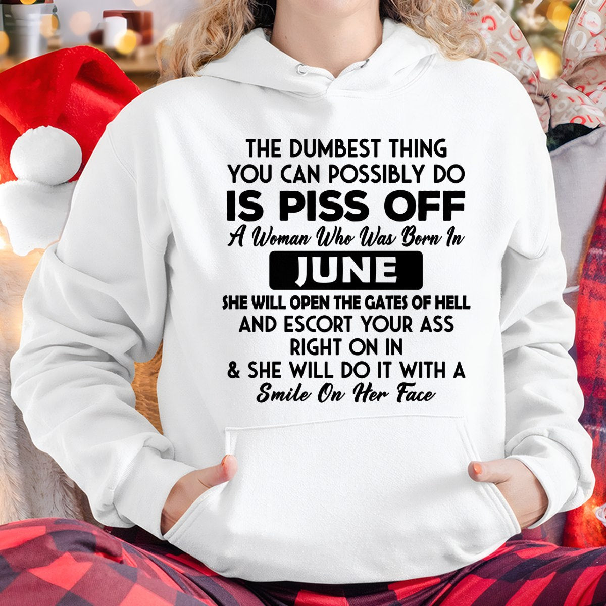 JUNE - DUMBEST THING IS PISS OFF WOMAN T-Shirt For WOMAN - TRACY06 (SKU2606-75-06)