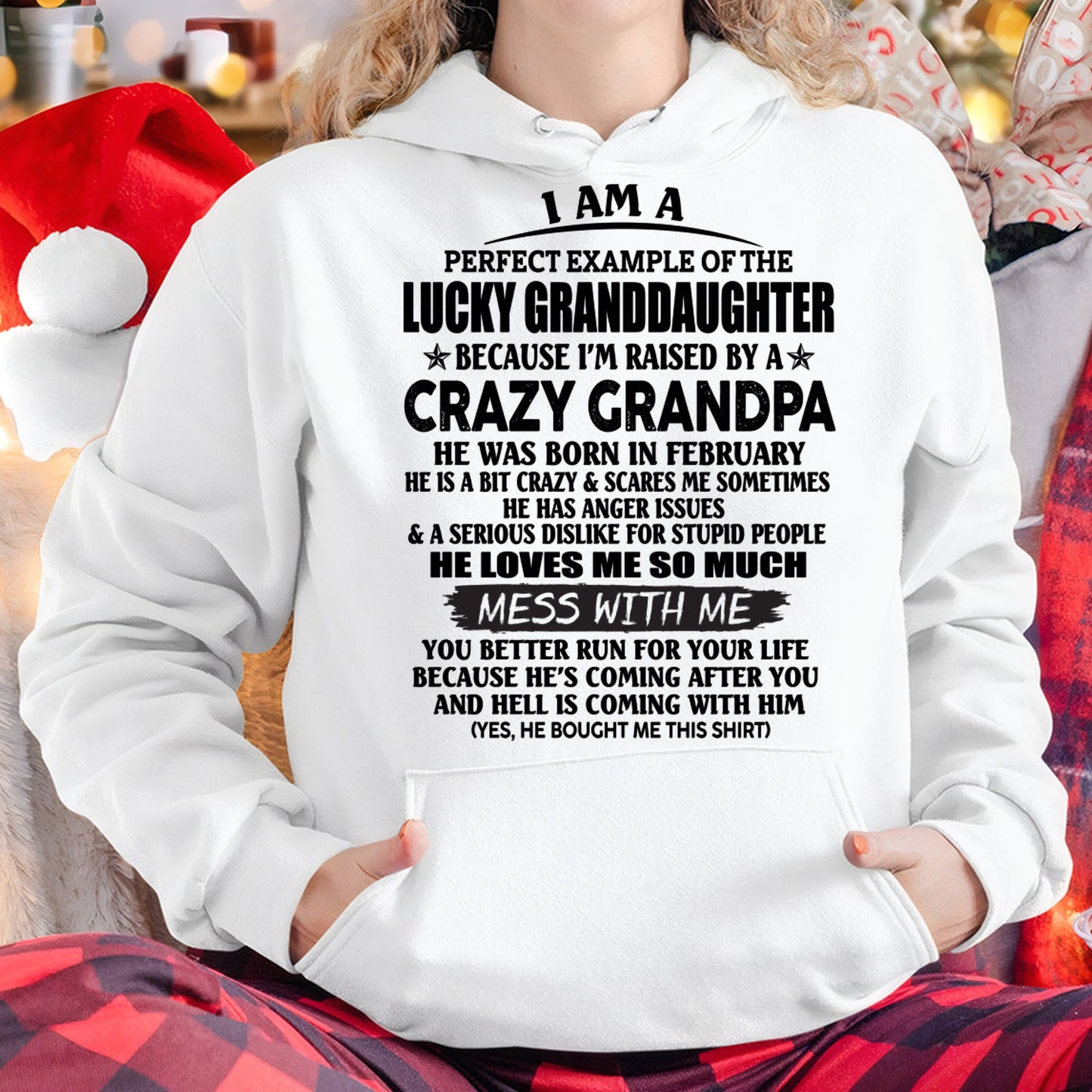 FEBRUARY - PERFECT EXAMPLE OF THE LUCKY GRANDDAUGHTER T-Shirt From GRANDPA - TRACY02 (SKU2606-73-02)