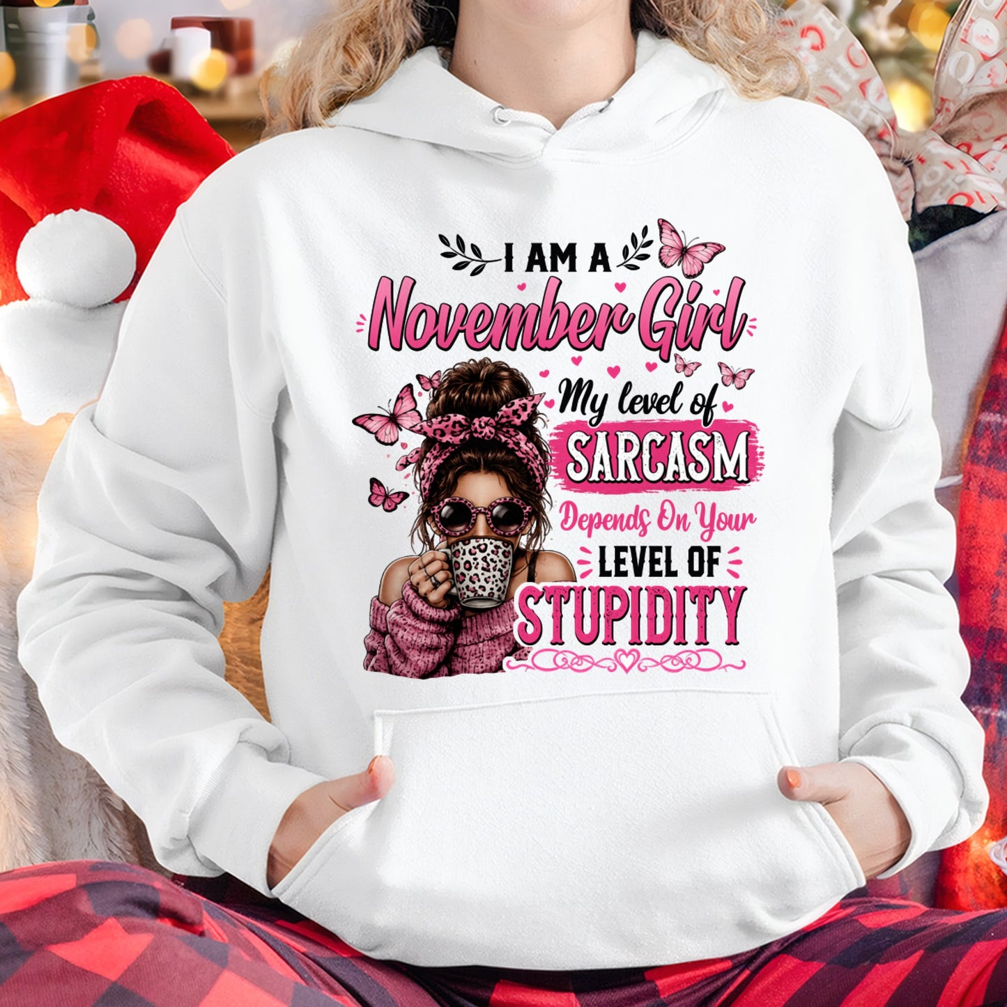 NOVEMBER - SARCASM DEPENDS ON STUPID T-Shirt For WOMAN - TRACY11 (SKU2606-117-11)