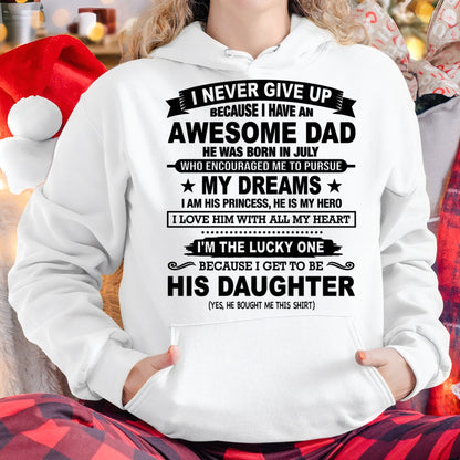 JULY - I NEVER GIVE UP T-Shirt From DAD - TRACY07 (SKU2606-72-07)
