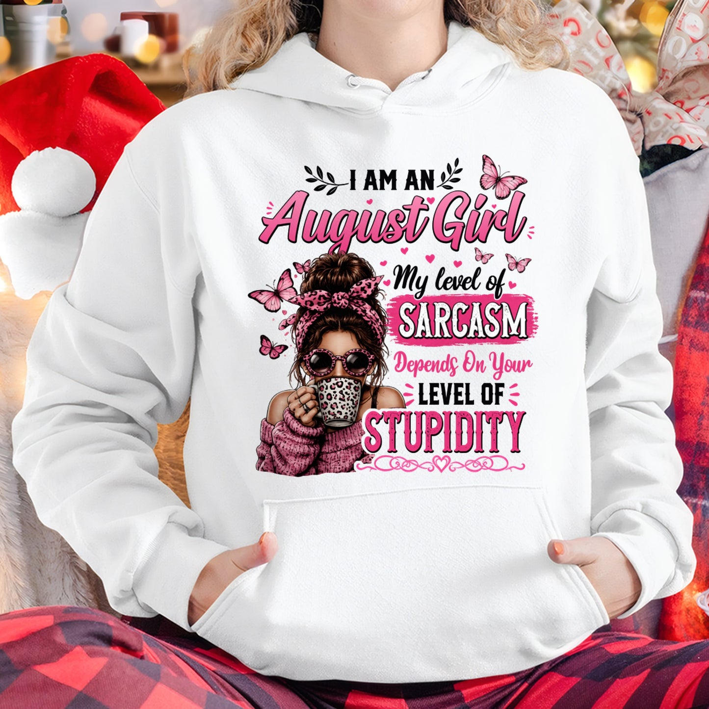 AUGUST - SARCASM DEPENDS ON STUPID T-Shirt For WOMAN - TRACY08 (SKU2606-117-08)