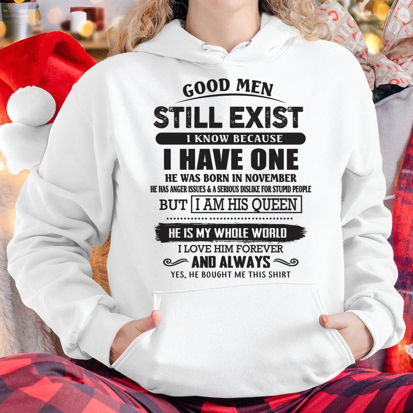 November - Good Men Still Exist - Perfect Gift For Girlfriend, Wife From Husband - tracy11 (SKU07-166-11)