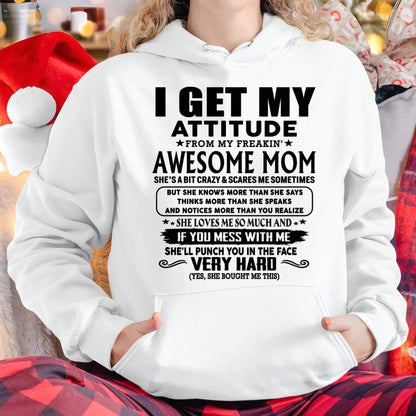 Thanks Mom - I GET MY ATTITUDE FROM MY FREAKIN' AWESOME MOM - Gift for Son and Daughter From Mom - tracy00 (SKU-TMD-CU-00)