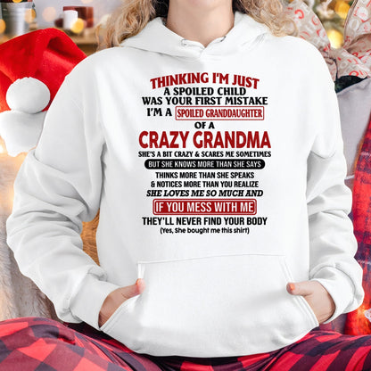 I'M A SPOILED GRANDDAUGHTER OF A CRAZY GRANDMA - From Grandma - tracy00 (SKU-GMD1-NTT00)