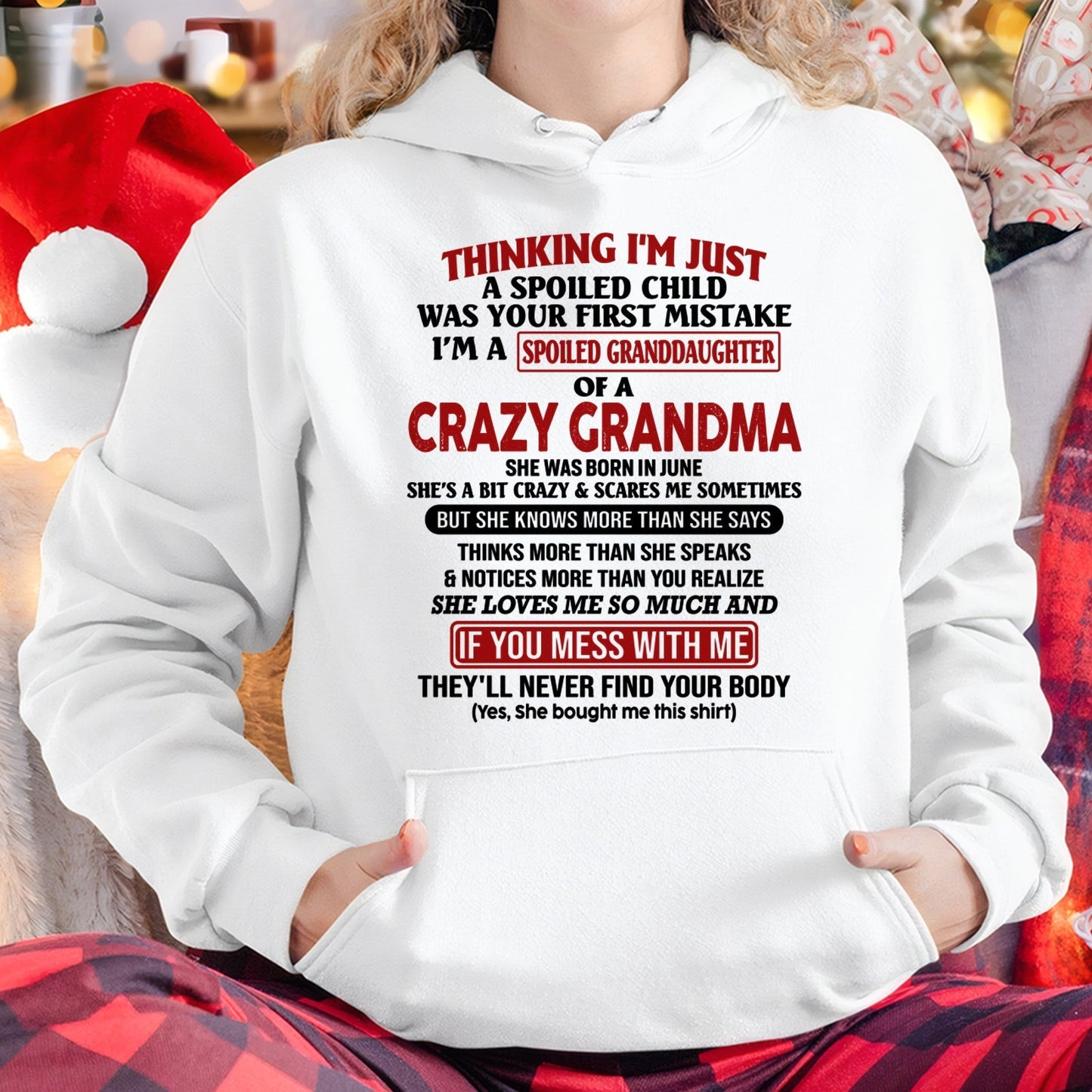JUNE - I'M A SPOILED GRANDDAUGHTER OF A CRAZY GRANDMA - From Grandma - tracy06 (SKU-GMD1-NTT06)