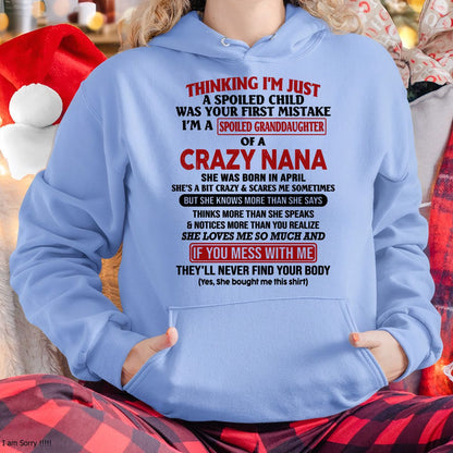 SPOILED GRANDDAUGHTER OF A CRAZY NANA T-SHIRT April Edition – From grandma to granddaughter - tracy04 (SKU07-129-04)