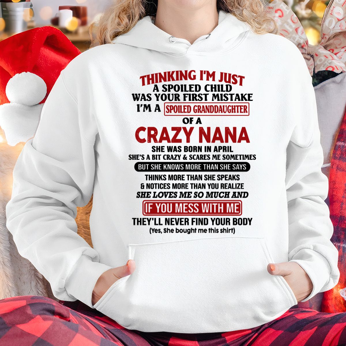 SPOILED GRANDDAUGHTER OF A CRAZY NANA T-SHIRT April Edition – From grandma to granddaughter - tracy04 (SKU07-129-04)