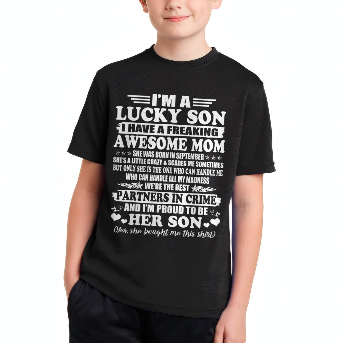 September – I’m A Lucky Son I Have A Freaking Awesome Mom – Gift For Son From Mom – xuan09 (SKU12-204-09)