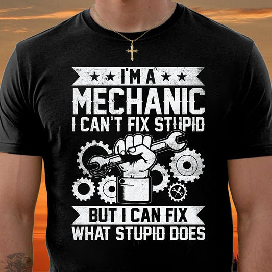 I'm A Mechanic - Gift For Mechanic - XUAN (SKUM08-D20)