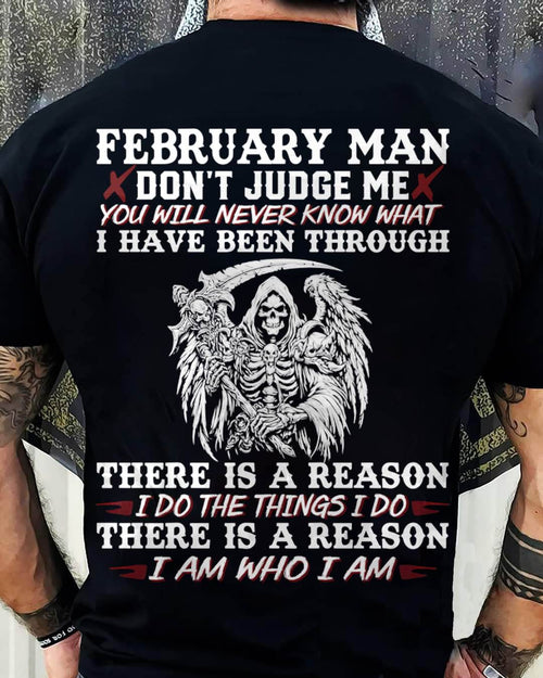 February Man Don't Judge Me – T-Shirt For Man – XUAN02 (SKU10-49-02)