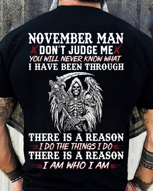 November Man Don't Judge Me – T-Shirt For Man – XUAN11 (SKU10-49-11)