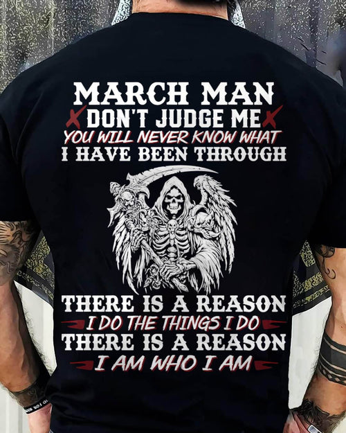 March Man Don't Judge Me – T-Shirt For Man – XUAN03 (SKU10-49-03)