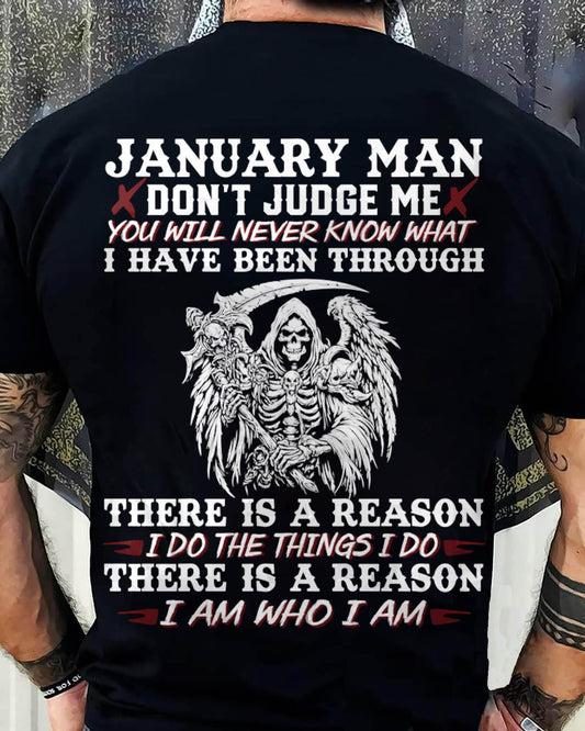 January Man Don't Judge Me – T-Shirt For Man – XUAN01 (SKU10-49-01)