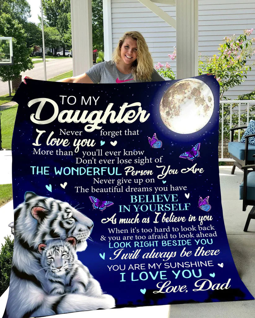 Perfect Blanket Gift COMFORT & WARMTH - Blanket To Your DAUGHTER - From DAD (SKUB06-77)