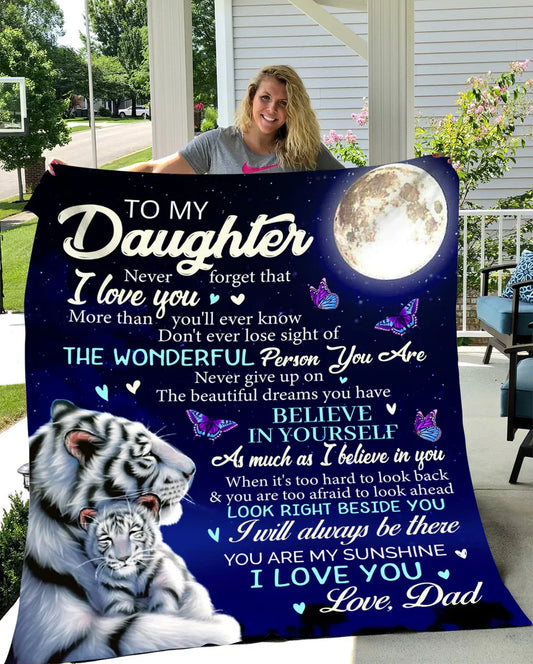 Perfect Blanket Gift COMFORT & WARMTH - Blanket To Your DAUGHTER - From DAD (SKUB06-77)