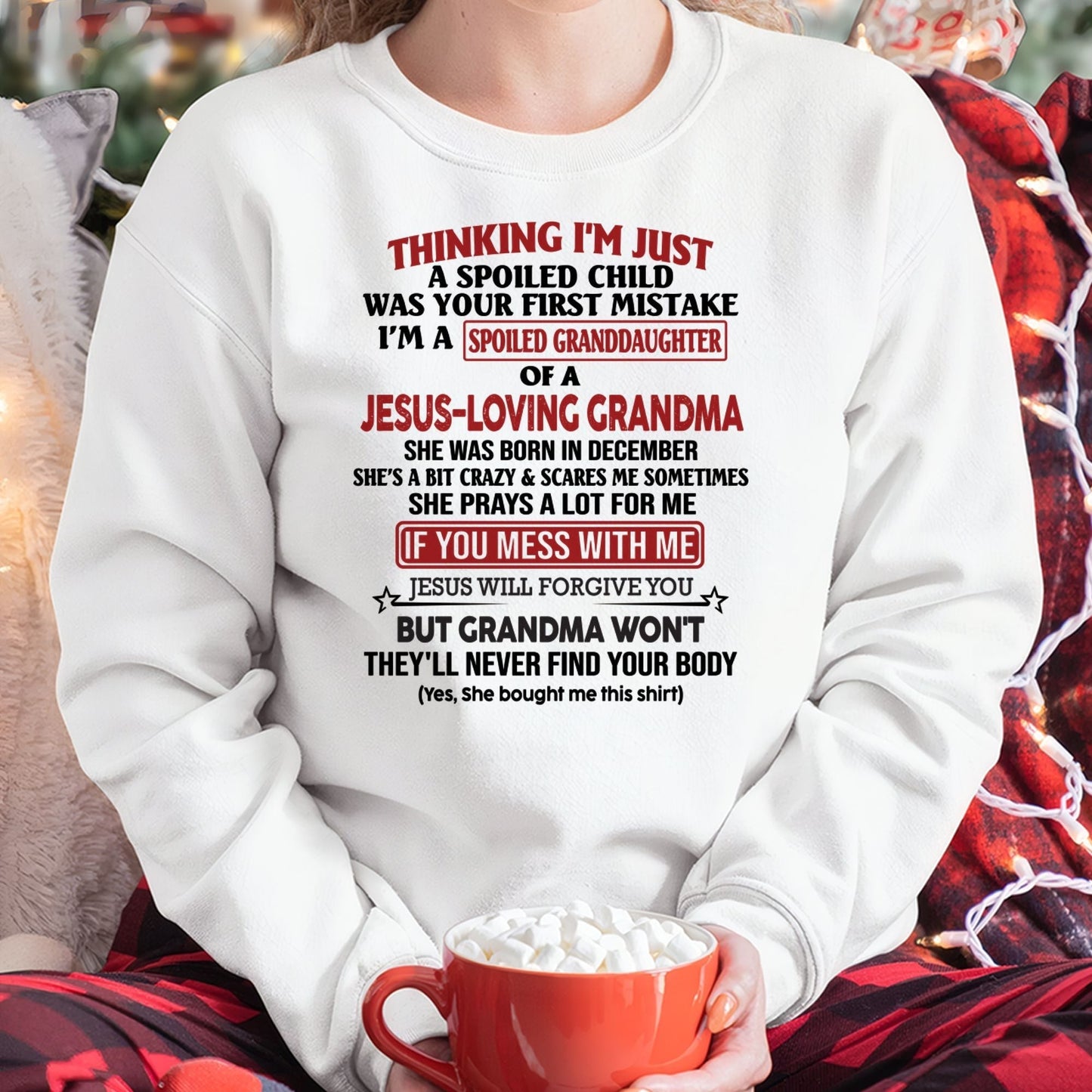 Christian Girl Shirt – Spoiled by Grandma December Edition – From Grandma to Granddaughter tracy12 (SKU07-181-12)