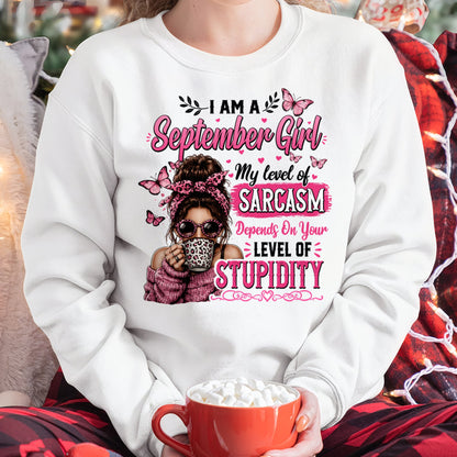 SEPTEMBER - SARCASM DEPENDS ON STUPID T-Shirt For WOMAN - TRACY09 (SKU2606-117-09)
