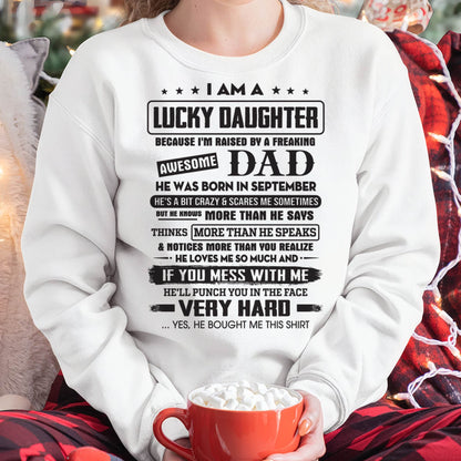 September - Lucky Daughter of Awesome Dad - Perfect Gift For Daughter From Dad - tracy09 (SKU08-47-09)