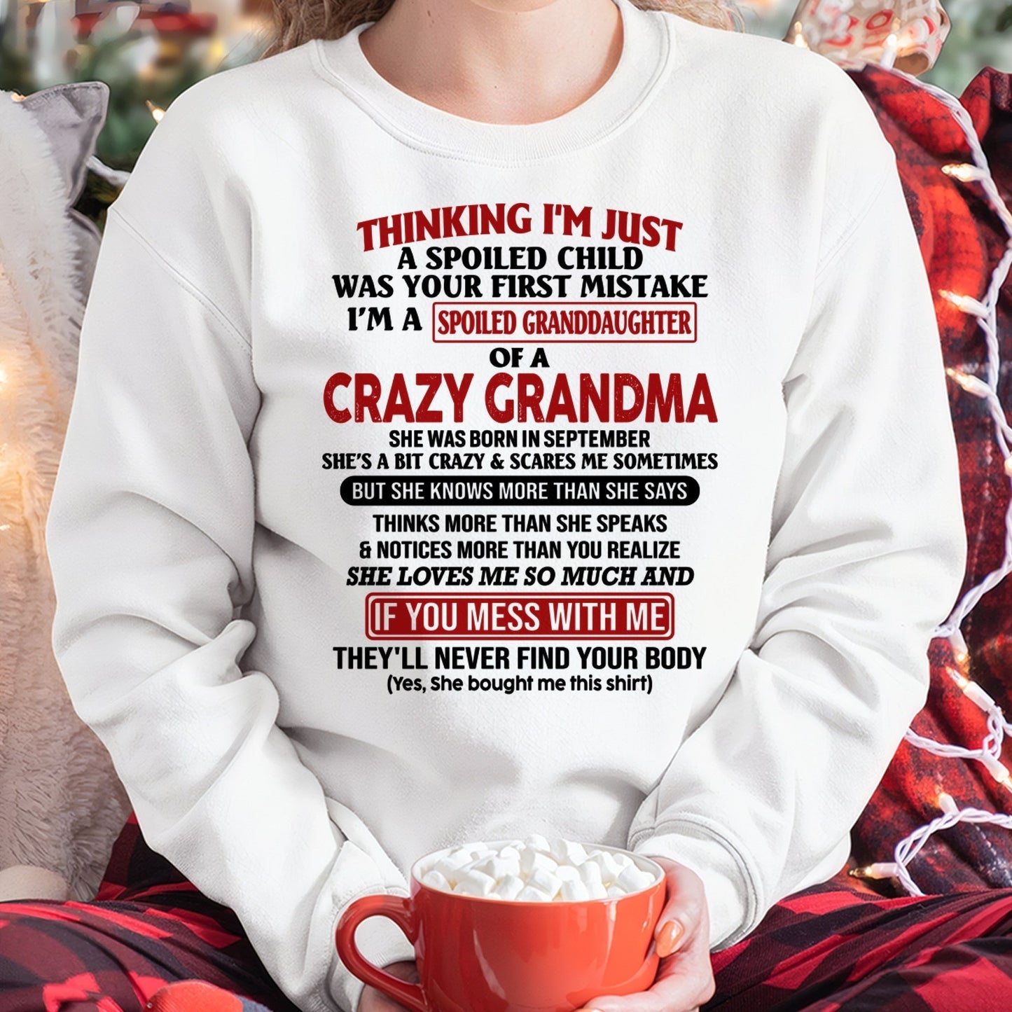 SEPTEMBER - I'M A SPOILED GRANDDAUGHTER OF A CRAZY GRANDMA - From Grandma - tracy09 (SKU-GMD1-NTT09)