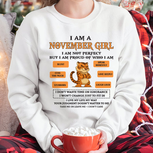 "I AM A NOVEMBER GIRL" - Birthday Gift For November Girls - FMA XUAN11 (SKU26T-01-62-11)