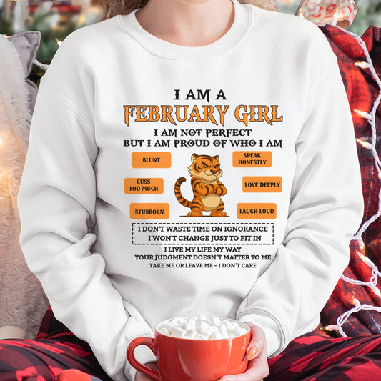 "I AM A FEBRUARY GIRL" - Birthday Gift For February Girls - FMA XUAN02 (SKU26T-01-62-02)