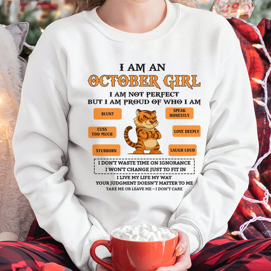 "I AM A OCTOBER GIRL" - Birthday Gift For October Girls - FMA XUAN10 (SKU26T-01-62-10)