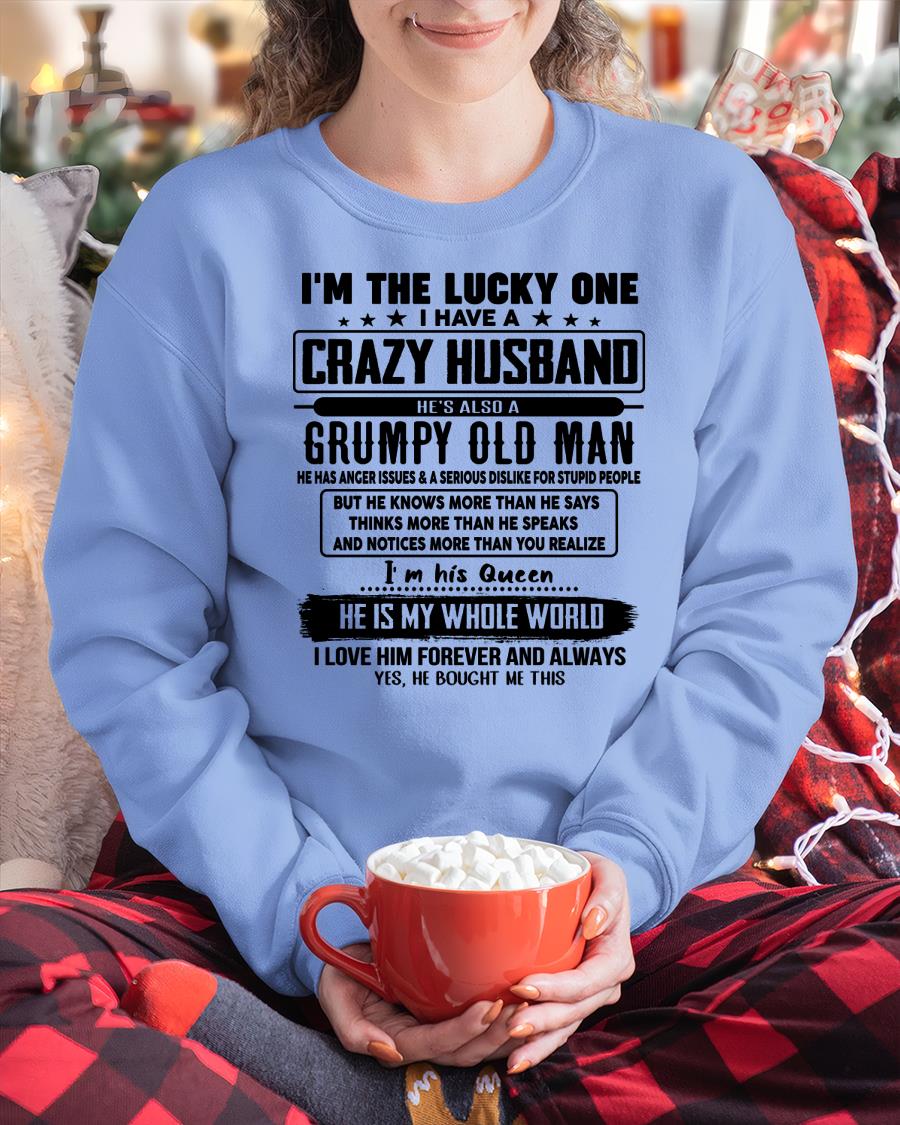 I am Lucky One I Have A Crazy Husband - Gift for Wife From Husband - tracy00 (SKUT-LUCKYONE-00)