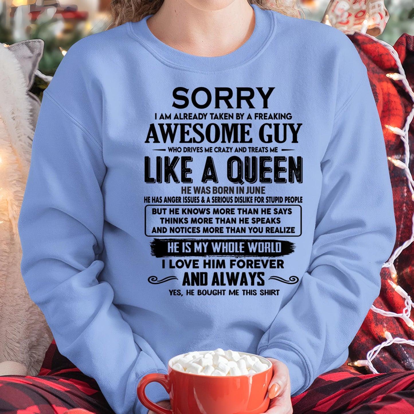 June - Sorry I am already taken by a freaking awesome guy - Gift for Wife From Husband - tracy06 (SKU-SRG-06)
