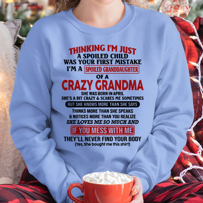 APRIL - I'M A SPOILED GRANDDAUGHTER OF A CRAZY GRANDMA - From Grandma - tracy04 (SKU-GMD1-NTT04)