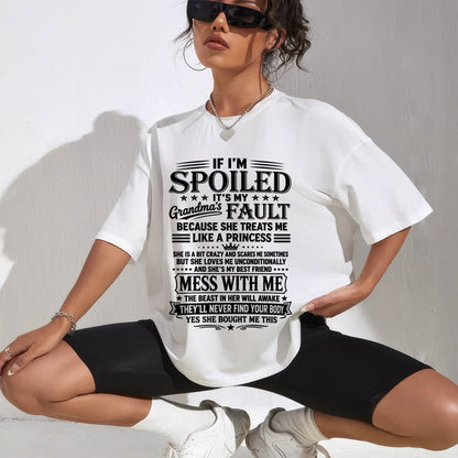 "I Have A Perfect Grandma - She Treats Me Like Princess" – The Beautiful T - Shirt From Grandma – tracy00 (SKU2606-174-00)