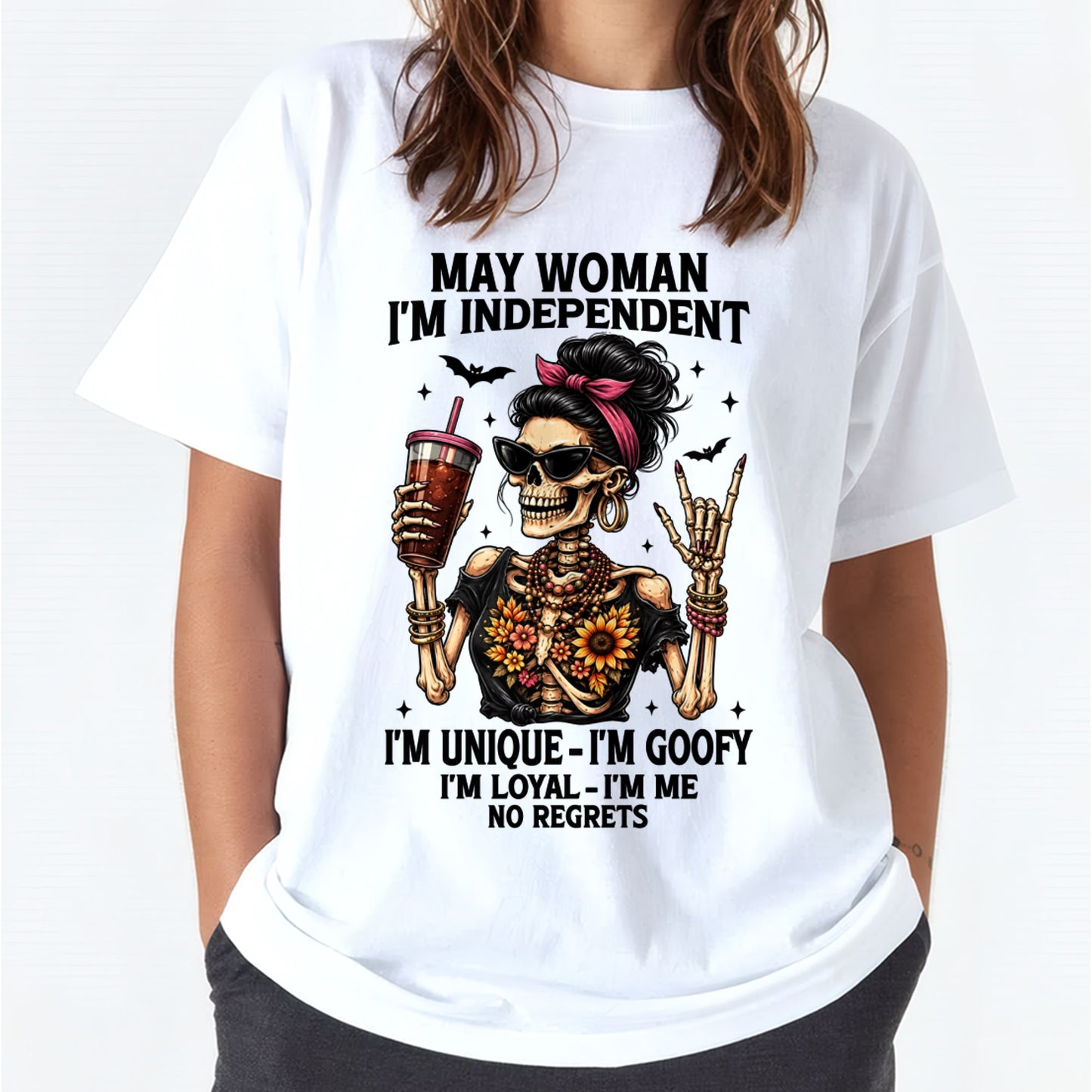 MAY - I'M UNIQUE GOOFY LOYAL For WOMAN T-Shirt - TRACY05 (SKU2606-33-05)