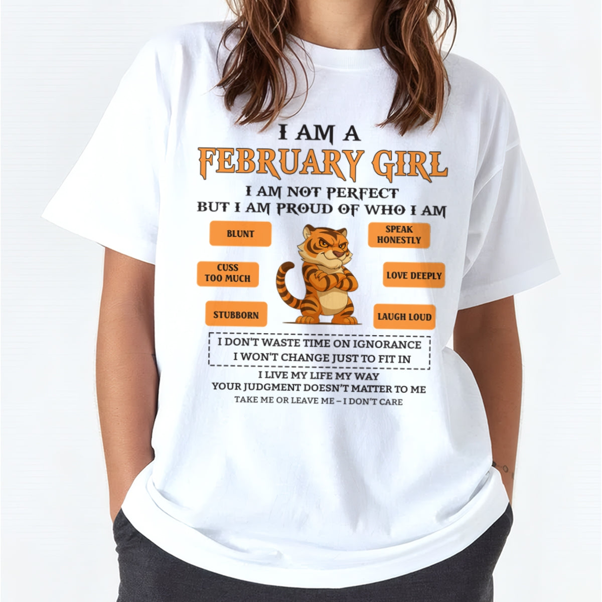 "I AM A FEBRUARY GIRL" - Birthday Gift For February Girls - FMA XUAN02 (SKU26T-01-62-02)