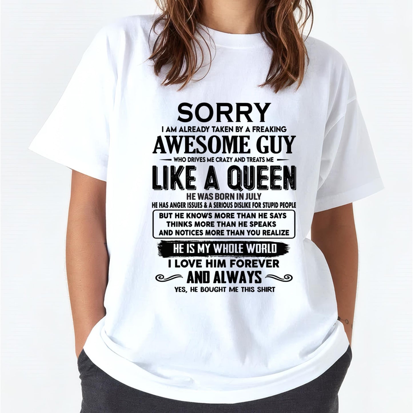 July - Sorry I am already taken by a freaking awesome guy - Gift for Wife From Husband - tracy07 (SKU-SRG-07)