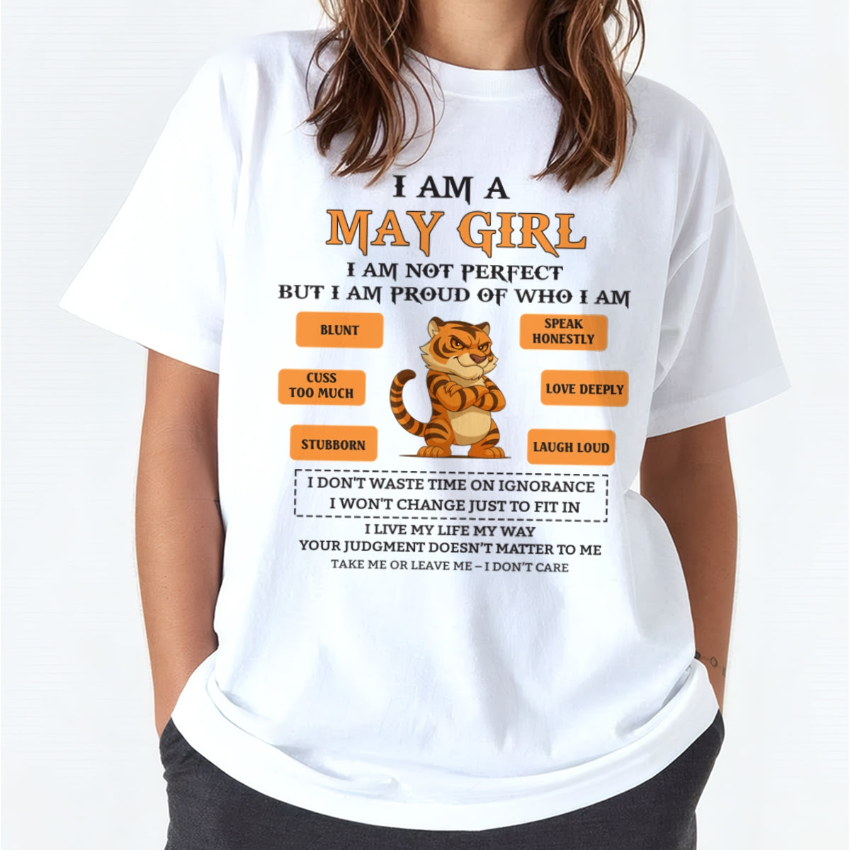 "I AM A MAY GIRL" - Birthday Gift For May Girls - FMA XUAN05 (SKU26T-01-62-05)