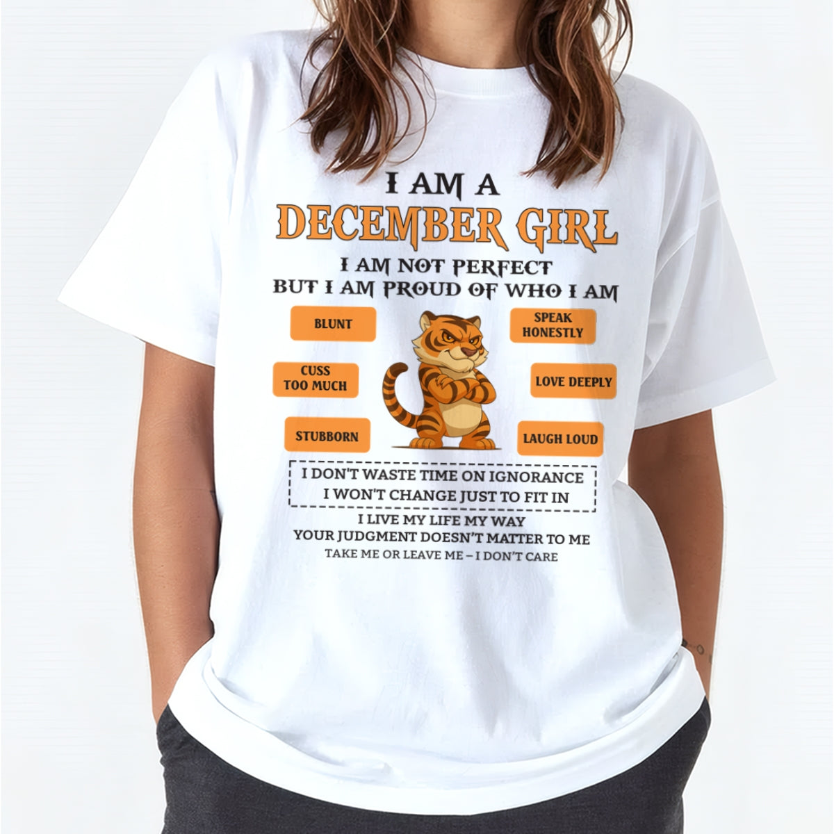 "I AM A DECEMBER GIRL" - Birthday Gift For December Girls - FMA XUAN12 (SKU26T-01-62-12)