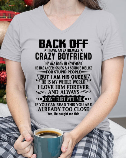 November - Back Off I Have An Extremely Crazy Boyfriend - Gift For Wife From Husband - tracy11 (SKUT-BACKOFF-11)