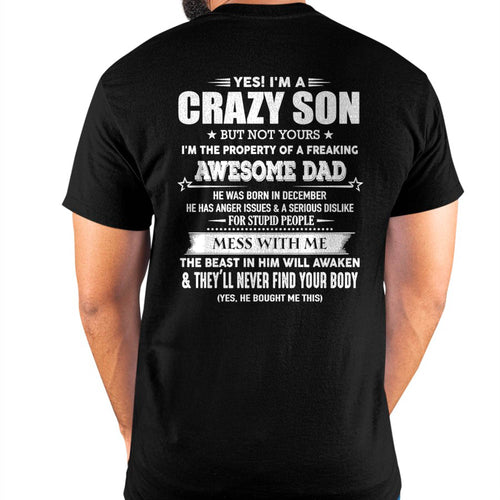 DECEMBER - YES! I'M A CRAZY SON - GIFT FOR SON FROM DAD - XUAN12 (SKU07-52-12)
