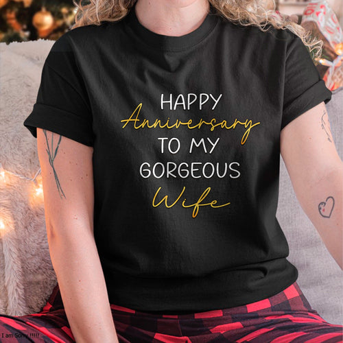 Happy Anniversary to My Gorgeous Wife Couples Idea T-Shirt For WOMAN - TRACY00 (SKU-TRAN-130505)