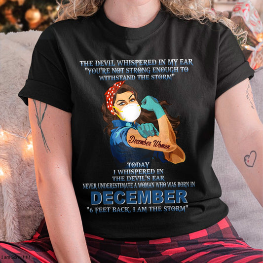 Never Underestimate A Woman Born In December – December Woman “I Am The Storm” - FMA / XUAN12 (SKU12-322-12)