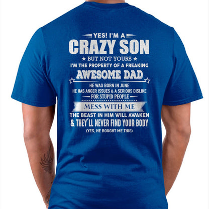 JUNE - YES! I'M A CRAZY SON - GIFT FOR SON FROM DAD - XUAN06 (SKU07-52-06)