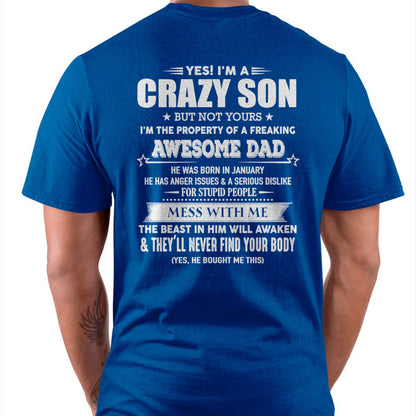 JANUARY- YES! I'M A CRAZY SON - GIFT FOR SON FROM DAD - XUAN01 (SKU07-52-01)