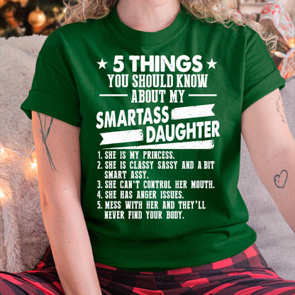 5 Things You Should Know About My Smartass Daughter - Gift for Daughter from Mom - tracy00