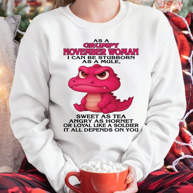 As A Grumpy January Woman - T Shirt For Woman - XUAN11 (SKU09-31-11)