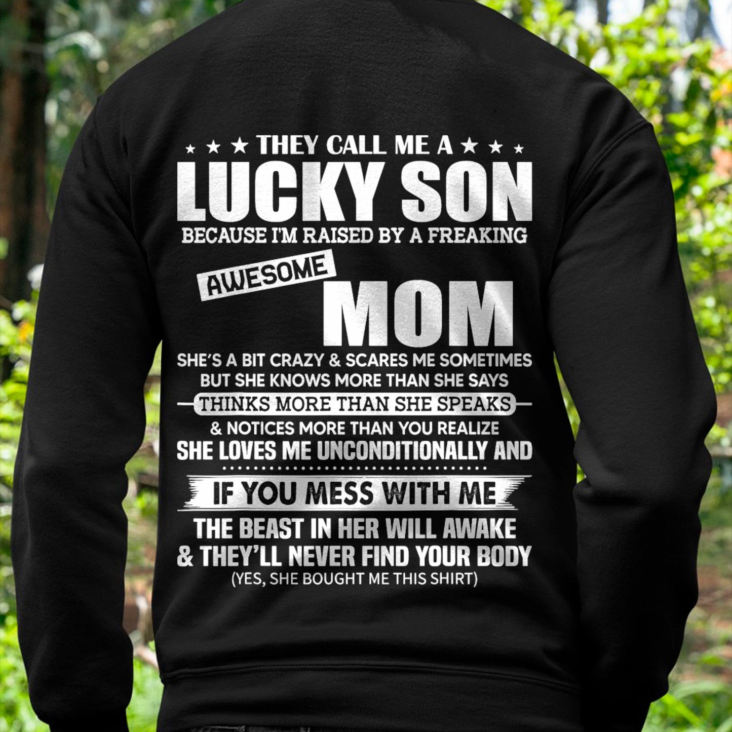 They Call Me a Lucky Son Raised by a Freaking Awesome Mom T-Shirt From MOM - TRACY00 - (SKU-TRACY110507)